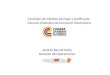 Comisión de Medios de Pago y Antifraude Cámara Colombia de Comercio Electrónico Andrés Bernal Peña Gerente de Operaciones