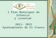 I Plan Municipal de Infancia y Juventud 2011- 2015 Ayuntamiento de El Franco
