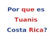 Por que es Tuanis Costa Rica?. Por los crestones del chirripo