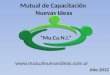 Mutual de Capacitación Nuevas Ideas Mu.Ca.N.I. Año 2012 