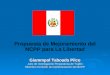 Propuesta de Mejoramiento del NCPP para La Libertad Giammpol Taboada Pilco Juez de Investigación Preparatoria de Trujillo Miembro Comisión de Implementación