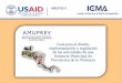 AMUPREV. Programa de USAID (CARSI) para fortalecer liderazgo municipal en iniciativas de Prevención de la Violencia (2009-2012) PORTAL (