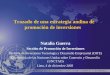 Trazado de una estrategia andina de promoción de inversiones Natalia Guerra Sección de Promoción de Inversiones División de Inversiones Tecnología y Desarrollo