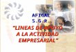 AFIGAL S.G.R. LINEAS DE APOYO A LA ACTIVIDAD EMPRESARIAL