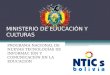 MINISTERIO DE EDUCACIÓN Y CULTURAS PROGRAMA NACIONAL DE NUEVAS TECNOLOGÍAS DE INFORMAC IÓN Y COMUNICACIÓN EN LA EDUCACIÓN