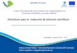 NECOBELAC Project Directrices para la redacción de artículos científicos Instituto de Salud Pública – Universidad Nacional de Colombia (ISP, Colombia)