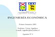 INGENIERÍA ECONÓMICA Primer Semestre 2001 Profesor: Víctor Aguilera e-mail: vaguiler@ind.utfsm.cl Apuntes Nº 4