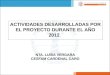NTA. LUISA VERGARA CESFAM CARDENAL CARO ACTIVIDADES DESARROLLADAS POR EL PROYECTO DURANTE EL AÑO 2012