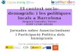 El context socio-demogràfic i les polítiques locals a Barcelona Amparo González Ferrer (UPF i CSIC-IEGD ) Jornades sobre Associacionisme i Participació