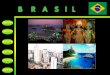 Cultura Turismo Clima Fútbol Galería Créditos. Brasil es un país eminentemente multicultural, marcado por grandes y diversas corrientes migratorias provenientes