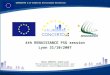 RENAISSANCE es un proyecto del programa CONCERTO co-financiado por la Comisión Europea dentro del Sexto Programa Marco 1 4th RENAISSANCE PSG session Lyon