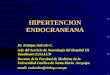 01 - Hipertension Endocraneana