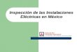 Inspeccion de las Inst  Electricas en Mexico
