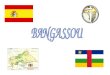 BANGASSOU Bangassou es una ciudad en la República Centroafricana (África) y su población es de 31. 553 habitantes