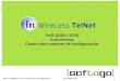 1WireLess TelNet 52 – casos más comunes de configuración  Tn52 (5250 / 3270) Guía técnica Casos más comunes de configuración