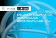 ENCUESTA COOPERATIVA IMAGINACCION UNIVERSIDAD CENTRAL Encuesta Cooperativa – Imaginaccion – Universidad Central. 10 Junio 2014