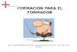 FORMACIÓN PARA EL FORMADOR 1 GFA – CURSO PRIMEROS AUXILIOS - Formación Para El Formador - Train the Trainer 01-2013