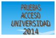 UNIVERSIDAD DE ZARAGOZA ACUERDO de 16 de diciembre de 2013, de la Comisión Organizadora de la prueba de acceso a las enseñanzas universitarias oficiales