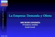 Frank Cowell: Microeconomics La Empresa: Demanda y Oferta MICROECONOMÍA Principios y Análisis Frank Cowell Casi esencial Optimización Casi esencial Optimización