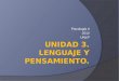 Psicología II 2013 UNLP.  3.1. El concepto de lenguaje. Lenguaje humano y otros lenguajes: rasgos distintivos. El estudio psicológico del lenguaje. La