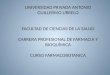 UNIVERSIDAD PRIVADA ANTONIO GUILLERMO URRELO FACULTAD DE CIENCIAS DE LA SALUD CARRERA PROFESIONAL DE FARMACIA Y BIOQUÍMICA CURSO FARMACOBOTANICA