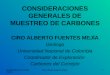MUESTREO DE CARBONES Ciro Alberto Fuentes Mejía1 CONSIDERACIONES GENERALES DE MUESTREO DE CARBONES CIRO ALBERTO FUENTES MEJÍA Geólogo Universidad Nacional