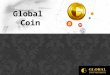 ¿Qué es Global Coin Reserve? Es una empresa que esta promoviendo la adquisición de sus propias monedas electrónicas (GCR coins). Dichas monedas son denominadas