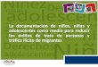 La documentación de niños, niñas y adolescentes como medio para reducir los delitos de trata de personas y tráfico ilícito de migrantes