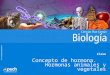 PPTCANCBBLA04010V4 Clase Concepto de hormona. Hormonas animales y vegetales