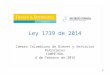 Ley 1739 de 2014 Cámara Colombiana de Bienes y Servicios Petroleros CAMPETROL 4 de febrero de 2015 1