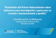 “Resultados del Primer Relevamiento sobre biobancos para investigación y guías para su creación, funcionamiento y gestión” Comisión ad hoc en Biobancos