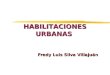 HABILITACIONES URBANAS Fredy Luis Silva Villajuán