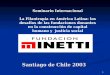 1 Santiago de Chile 2003 Seminario Internacional La Filantropía en América Latina: los desafíos de las fundaciones donantes en la construcción de capital