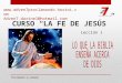 CURSO “LA FE DE JESÚS” Lección 1 Proclamando la verdada  Adven7.darinel@hotmail.com