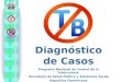 El control de la tuberculosis, un compromiso de todos! Diagnóstico de Casos Programa Nacional de Control de la Tuberculosis. Secretaría de Salud Pública