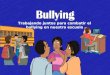 Trabajando juntos para combatir el bullying en nuestra escuela