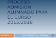 PROCESO ADMISIÓN ALUMNADO PARA EL CURSO 2015/2016 CEIP VIRGEN DEL ESPINO MEMBRILLA