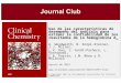 Uso de las características de desempeño del análisis para estimar la confiabilidad de los resultados de la hemoglobina A 1c A. Woodworth, N. Korpi-Steiner,