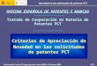 Novedad en las solicitudes de patente PCT Universidad Carlos III Leganés Javier Vera OEPM, 5 Octubre 20061/27 OFICINA ESPAÑOLA DE PATENTES Y MARCAS Tratado