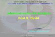 © 2006 Prentice Hall Cap. 1-1 Profesor Administración Estratégica Fred R. David UNIVERSIDAD CIENTIFICA DEL SUR FACULTAD DE INGENIERIA DE SISTEMAS EMPRESARIALES