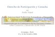 Derecho de Participación y Consulta por Anida Yupari Taller Internacional Industrias Extractivas y Desarrollo Sostenible Organizado por la Conferencia