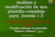 Koldo Parra de la Horra1 Análisis y modificación de una plantilla compleja para Joomla 1.5 Puedes obtener la plantilla “Redevo Allium” aquí aquí Plantilla