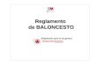 Adaptación para el programa Reglamento de BALONCESTO de BALONCESTO