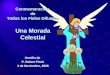 Conmemoración de Todos los Fieles Difuntos Una Morada Celestial Homilia de P. Robert Flock 2 de Noviembre, 2008