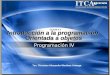 Programación IV Introducción a la programación Orientada a objetos Orientada a objetos CLASE # 1 Tec. Christian Alexander Martínez Arteaga