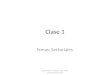Clase 1 Temas: Sectoriales Econometría I: Profesor: Msc. Carlos Antonio Narváez Silva