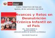 Avances y Retos en Desnutrición Crónica Infantil en el País FORO TEMATICO DE SALUD Iquitos, 06 de setiembre del 2013
