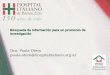1978-2003 25 Aniversario Búsqueda de Información para un protocolo de investigación Dra. Paula Otero paula.otero@hospitalitaliano.org.ar
