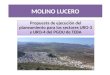 MOLINO LUCERO Propuesta de ejecución del planeamiento para los sectores URO-3 y URO-4 del PGOU de TEBA