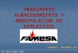 TRANSPORTE ALMACENAMIENTO Y MANIPULACION DE EXPLOSIVOS MOQUEGUA - NOVIEMBRE 2014